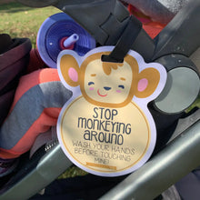 Load image into Gallery viewer, Monkey No Touching Car Seat and Stroller Tag