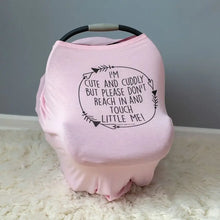 Load image into Gallery viewer, Pink No Touching Baby Car Seat Cover