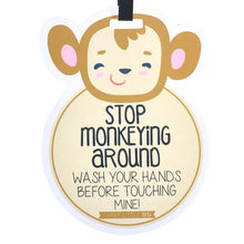 Load image into Gallery viewer, Monkey No Touching Car Seat and Stroller Tag