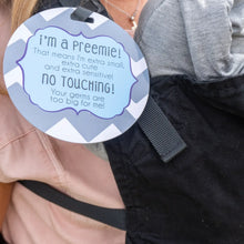 Load image into Gallery viewer, Blue Preemie No Touching and Stroller Tag