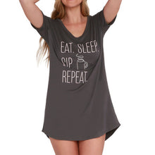 Load image into Gallery viewer, LET ME SLEEP SLEEP SHIRT ( Eat Sleep Sip Repeat )
