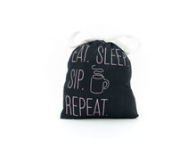 Load image into Gallery viewer, LET ME SLEEP SLEEP SHIRT ( Eat Sleep Sip Repeat )
